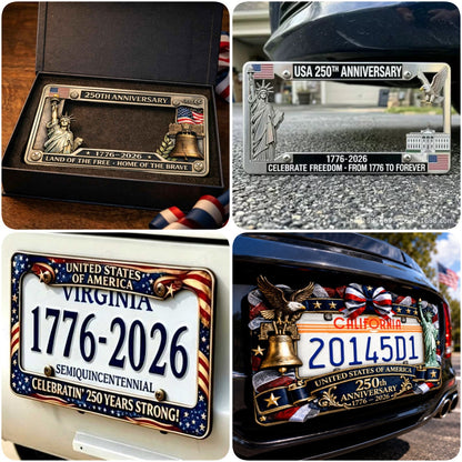 🔥 49% OFF Today Only 🗽🇺🇸 250th Anniversary Commemorative License Plate Frame(Screws included)🚗