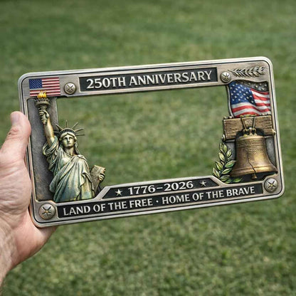 🔥 49% OFF Today Only 🗽🇺🇸 250th Anniversary Commemorative License Plate Frame(Screws included)🚗
