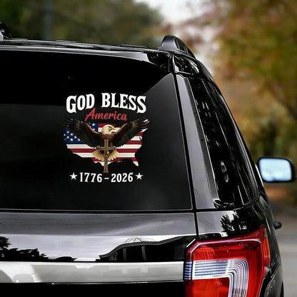 USA 250th Anniversary Car Decal 1776-2026, God Bless America Sticker with Bald Eagle, Cross & Flag, Waterproof Vinyl for Trucks, RVs, Laptops, 3 Sizes (6"/8"/12"), 2026 Sestercentennial Commemorative Veteran Gift, Patriotic Window Sticker summerwins